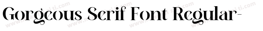 Gorgeous Serif Font Regular字体转换